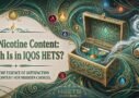 HEETS Nicotine Content: How Much Is in IQOS HEETS?